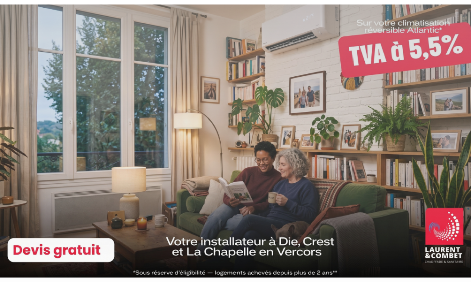 Installation d'une climatisation réversible fixe éligible à la TVA 5,5 % par Laurent & Combet à Die et Crest. Tu peux passer à l'intégration de cet article. Fais-moi signe
